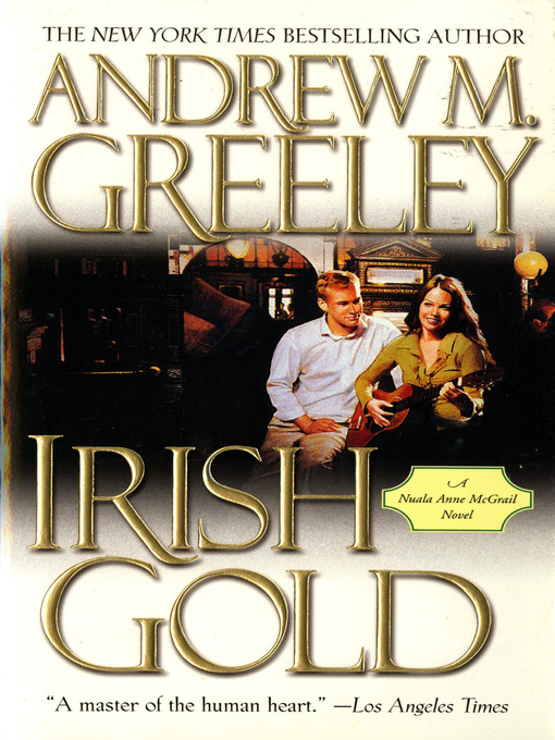 Title details for Irish Gold by Andrew M. Greeley - Wait list